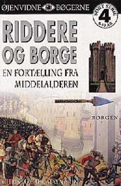 Riddere og borge : en fortælling fra middelalderen