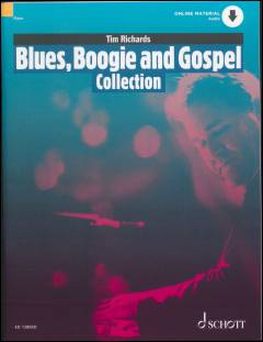 Blues, boogie and gospel collection : 15 pieces for solo piano