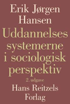 Uddannelsessystemerne i sociologisk perspektiv