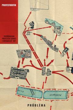 Protestkritik : hvordan kan man tænke protesten i skyggen af '68?