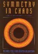 Symmetry in chaos : a search for pattern in mathematics, art and nature