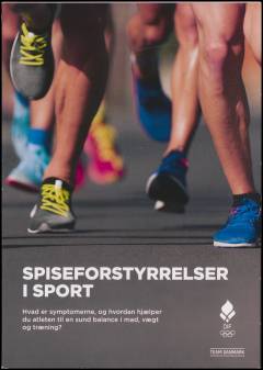 Spiseforstyrrelser i sport : hvad er symptomerne, og hvordan hjælper du atleten til en sund balance i mad, vægt og træning?