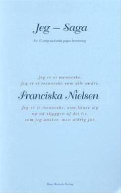 Jeg - Saga : en 17-årig autistisk piges beretning