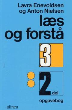 Læs og forstå : opgavebog. 3, 2. del