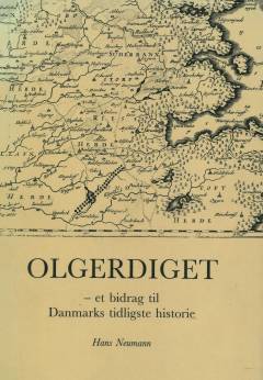 Olgerdiget : et bidrag til Danmarks tidligste historie