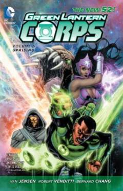 Green Lantern Corps. Volume 5 : Uprising