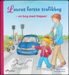 Lauras første trafikbog : en bog med flapper