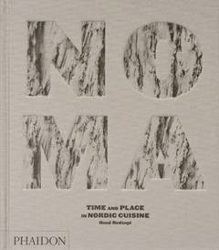 Noma : time and place in Nordic cuisine