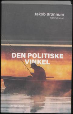 Den politiske vinkel : kriminalroman