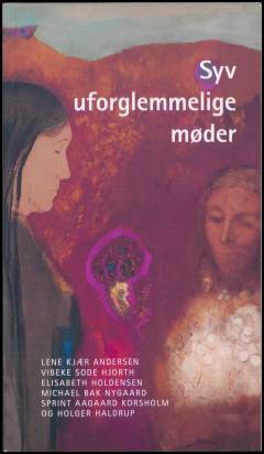 Syv uforglemmelige møder