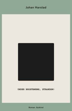 Under brostenene, stranden!