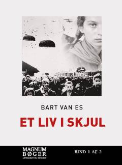 Et liv i skjul. Bind 1 (Stor skrift)