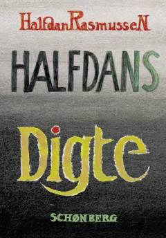 Noget om Halfdan: Halfdans digte
