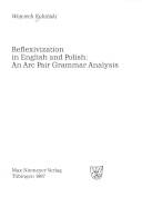 Reflexivization in English and Polish : an arc pair grammar analysis