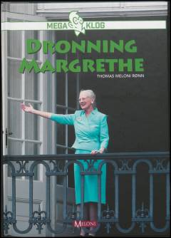 Forside til bogen Dronning Margrethe