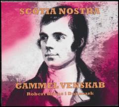 Gammel venskab : Robert Burns i Danmark