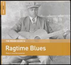 The rough guide to ragtime blues : reborn and remastered