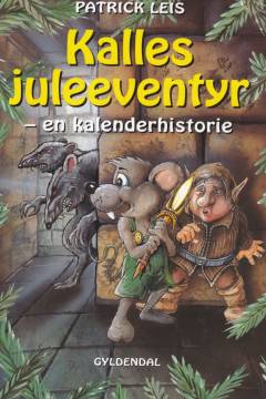 Kalles juleeventyr : en kalenderhistorie