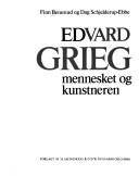 Edvard Grieg : mennesket og kunstneren