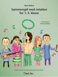 Sammenspil med rotation for 1.-3. klasse : med brug af elevinstruktører