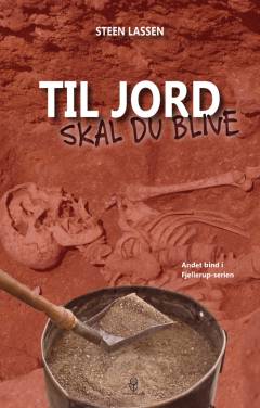 Til jord skal du blive : kriminalroman