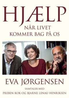 Hjælp : når livet kommer bag på os