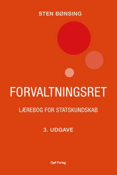 Forvaltningsret : lærebog for statskundskab