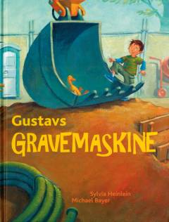 Gustavs gravemaskine : en fortælling