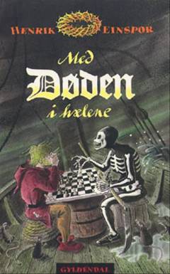 Med Døden i hælene : en middelalderskrøne
