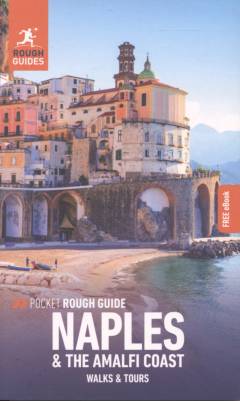 Pocket rough guide Naples & the Amalfi Coast : walks & tours
