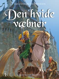 Den hvide væbner. 1
