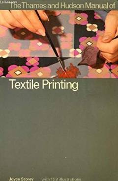 The Thames and Hudson manual of textile printing