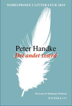 Det andet sværd : en majhistorie