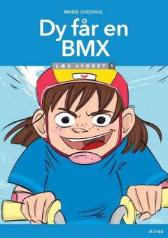 Dy får en BMX