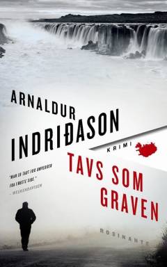 Tavs som graven : krimi