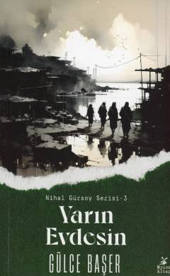 Yarın evdesin