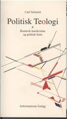 Politisk teologi og Romersk katolicisme og politisk form
