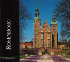 Rosenborg : De Danske Kongers Kronologiske Samling
