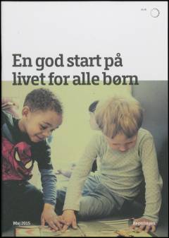 En god start på livet for alle børn