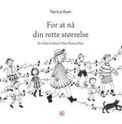 For at nå din rette størrelse