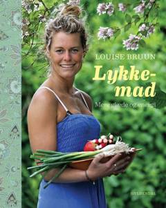 Lykkemad : mere glæde og energi