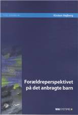 Forældreperspektivet på det anbragte barn