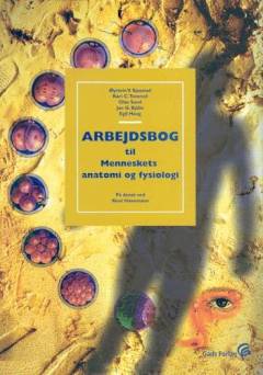 Menneskets anatomi og fysiologi -- Arbejdsbog