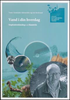 Vand i din hverdag : inspirationskatalog 1.-2. klassetrin