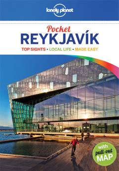 Pocket Reykjavik : top experiences, local life, made easy