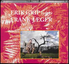 Erik Grip synger Frank Jæger