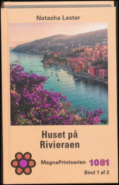 Huset på Rivieraen. Bind 1 (Stor skrift)