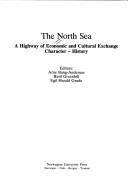 The North Sea : a highway of economic and cultural exchange character - history