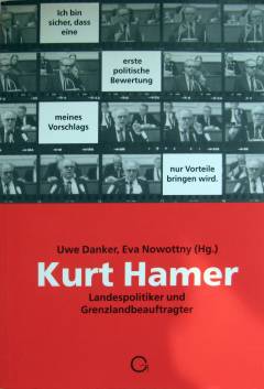 Kurt Hamer : Landespolitiker und Grenzlandbeauftragter