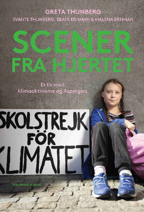Scener fra hjertet : et liv med klimaaktivisme og Aspergers